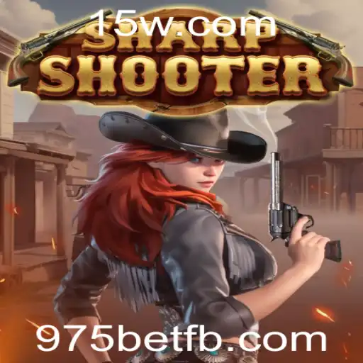 Descubra o Empolgante Mundo de Sharpshooter com 975bet